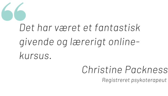 Christine Packness anbefaler Online Introkursus i Den Motiverende Samtale
